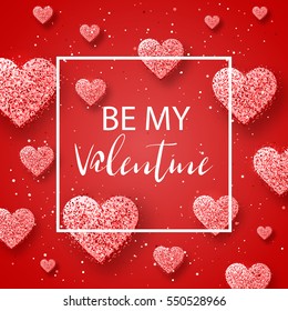 Luxury Elegant Happy valentines day festive sparkle layout template design. Glitter red heart, red background with frame. BE my valentine Lettering day card vector Illustration. Glitter Love confetti.