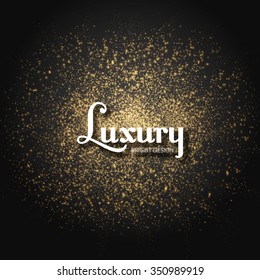 Luxury Gold Elegant Texture. Fairy Dust. Treasure & Jewel Design. Vector illustration