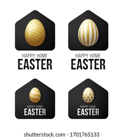 Luxury gold Happy Home Easter Card with Funny Vector Minimalist Icon. staying at home badge in Quarantine. COVID-19 Reaction.