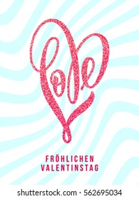 Luxury gold Valentine heart love German text lettering on golden wavy pattern for white greeting card.