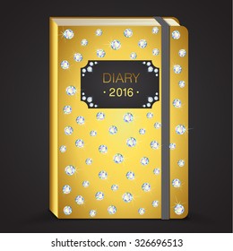 Luxury golden diary 2016, vector stationary notebook with elastic band and diamonds