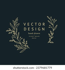 Luxury hand drawn floral frame. Elegant vintage wreath. Vector illustration for label, corporate identity, logo, branding, wedding invitation, greeting card, save the date