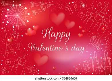 Luxury happy Valentine's Day theme with rose golden icons and text. Big place for text.Blurry soft red and pink background with glowing hearts and simple illustrations of Europe tourist areas for trip