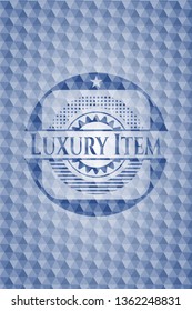 Luxury Item blue emblem or badge with geometric pattern background.