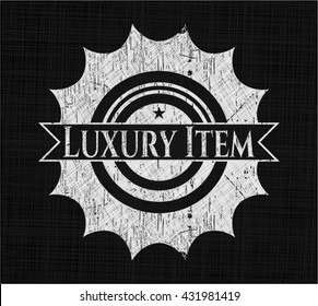 Luxury Item chalk emblem written on a blackboard