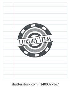 Luxury Item emblem with pencil effect. Vector Illustration. Detailed.