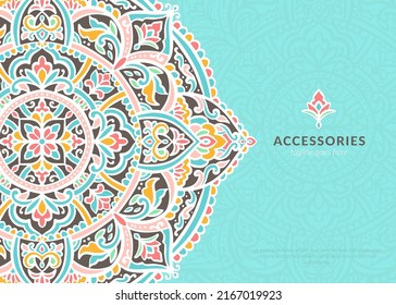 Luxury pattern on a turquoise background. Vector mandala template. Colorful design elements. Traditional Turkish, Indian motifs. Great for fabric and textile, wallpaper, packaging or any desired idea.