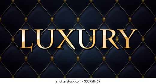 Luxury premium abstract quilted background, golden letters.