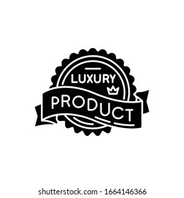 Luxury Product Black Glyph Icon. Brand Equity, Superior Status Silhouette Symbol On White Space. Expensive Premium Quality Goods Badge With Crown And Banner Ribbon Vector Isolated Illustration