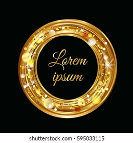 Luxury shining golden circle bokeh. Golden frame, flyer, design element. Vector illustration.