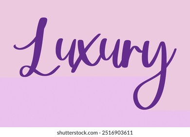 Luxury Stylish Cursive Typography Text Quote On Colorful Background