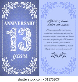 Luxury template with floral frame and a decorative pattern for the 13 years anniversary. There is a place for text