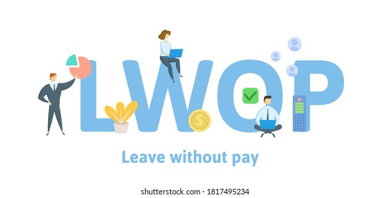 LWOP, Leave Without Pay. Concept with keywords, people and icons. Flat vector illustration. Isolated on white background.