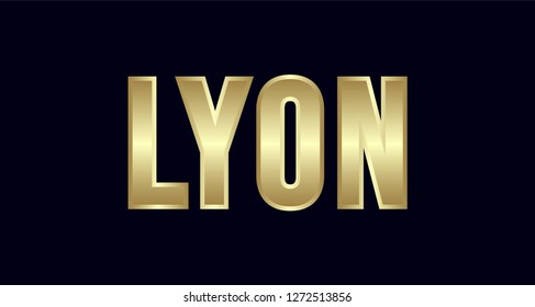 Lyon City Typography vector design. Greetings for T-shirt, poster, card and more