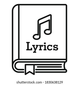 Lyrics book icon. Outline lyrics book vector icon for web design isolated on white background