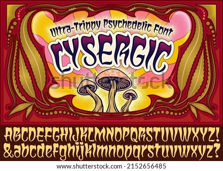 Lysergic is a psychedelic lettering style that tapers thin at the bottom. This 1960s style alphabet includes a marijuana and mushroom-themed border artwork with stippled dots.