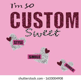 I m so custom swwet girl