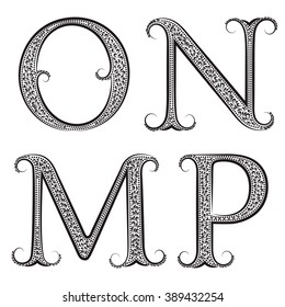 M, N, O, P vintage patterned letters. Font in floral baroque style.