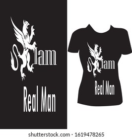 I ,m real man design style t-shirt