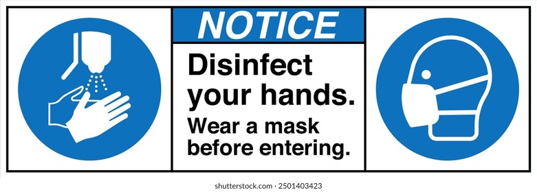 M061 ANSI Z535 Registered safety signs Notice Disinfect your hands Wear a Mask Before Entering Landscape White 02