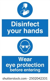 M061 ISO 7010 Registered safety signs Mandatory action Disinfect your hands Wear eye protection Before Entering Portrait 02