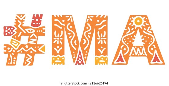 MA Hashtag. Multicolored bright isolate curves doodle letters. Hashtag #MA is abbreviation for the US American state Massachusetts for social network, web resources, mobile apps.