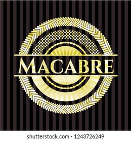 Macabre gold badge