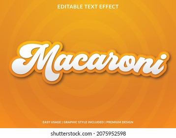 macaroni text effect with abstract and modern style use for business logo and brand