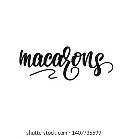Macarons lettering design. Vector illustration.