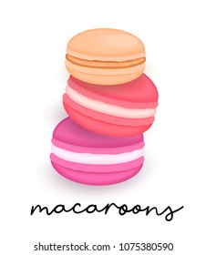 Macaroons colorful frech cookies isolated on white background, vector illustration. Cute cartoon dessert, front view.