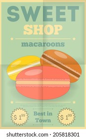 Macaroons. Retro Poster for Sweet Shop. Vector Illustration.