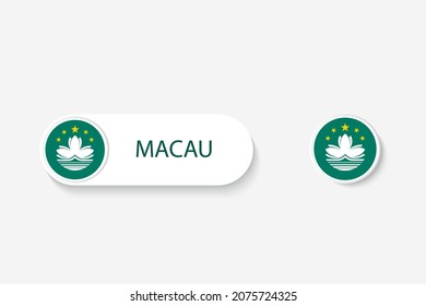 Macau button flag in illustration of oval shaped with word of Macau. And button flag Macau. 