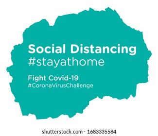 Macedonia map with Social Distancing stayathome tag