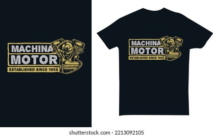 Machina Motor of the road t-shirt design. Motorcycles and biker vintage retro t shirt designs vector illustration for fashion apparel.