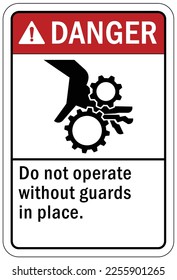 Machine guarding sign and labels keep guard in place, do not operate without guard