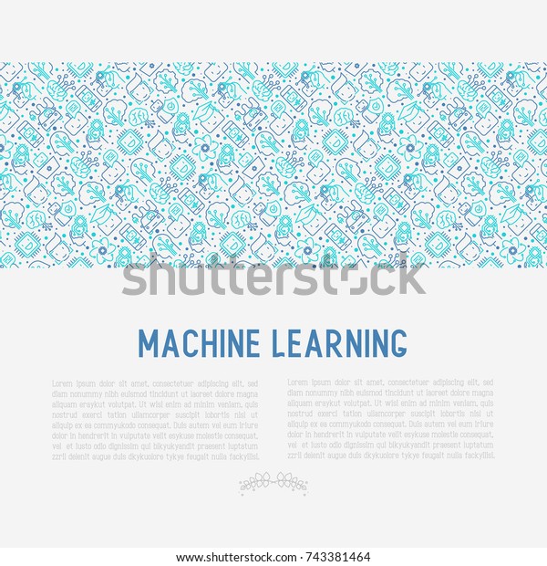Machine learning and artificial intelligence\
concept with thin line icons. Vector illustration for banner, web\
page, print media.