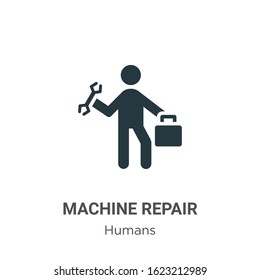 Machine repair glyph icon vector on white background. Flat vector machine repair icon symbol sign from modern humans collection for mobile concept and web apps design.