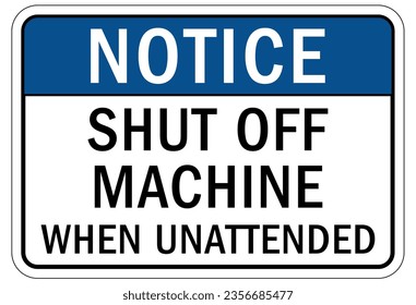 Machinery service instruction sign and labels