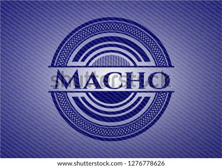 Macho badge with denim background