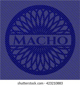 Macho emblem with denim high quality background