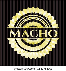 Macho gold badge