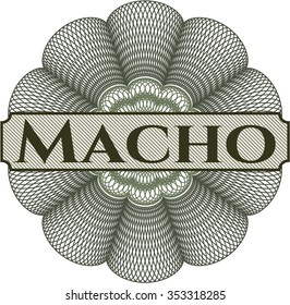 Macho money style rosette