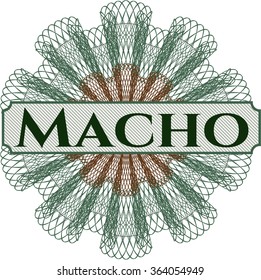Rosette im Macho-Geldstil