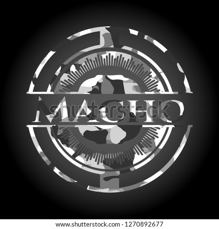 Macho on grey camo texture