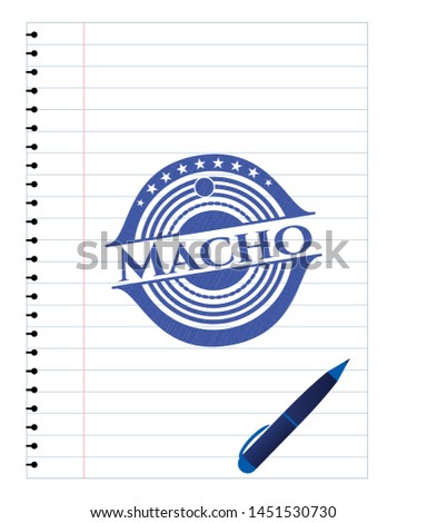 Macho pen draw. Blue ink. Vector Illustration. Detailed.