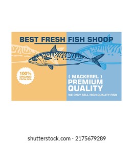 mackerel fish shoop banner logo, silhouette of marine product vector illustrations