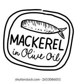 Mackerel in olive oil tin canned fish Hand drawn line art sketch doodle fisherman aesthetic coastal nautical illustration 