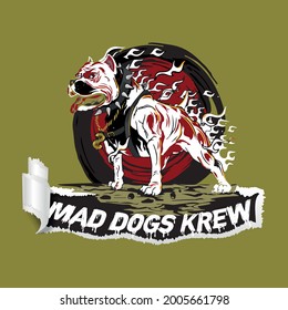 Mad dogs slogan t shirt design