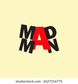 Mad man illustration, word art, text design, wall art, icon
