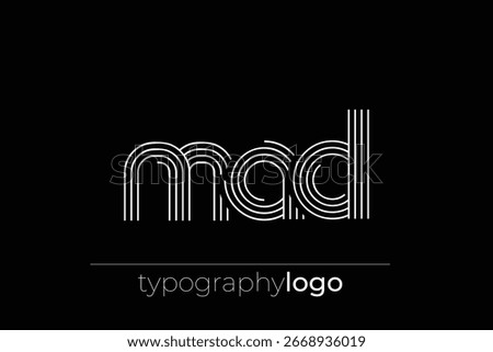 MAD modern geometric typography logo. Modern and stylish composition featuring a monochromatic typography logo illustration designed with intricate lines.
